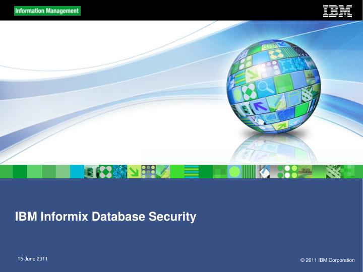 PPT - IBM Informix Database Security PowerPoint Presentation, free ...