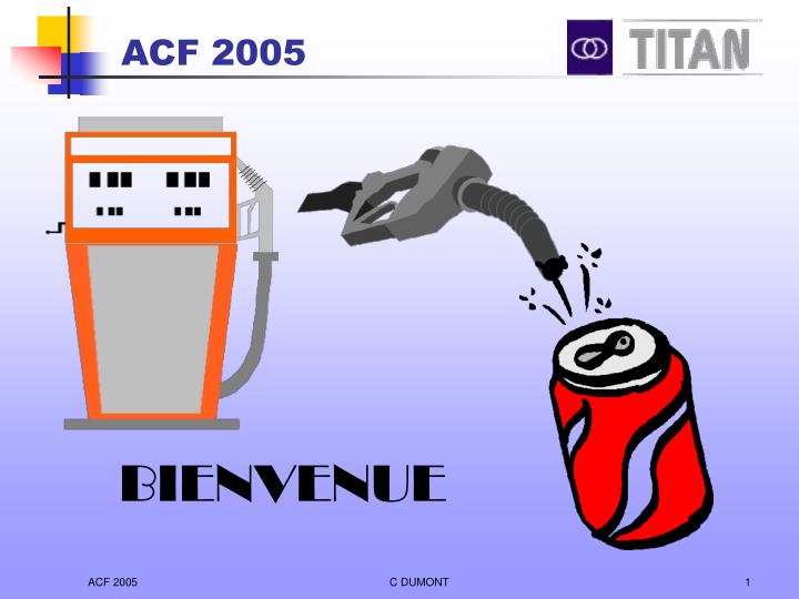 PPT - ACF 2005 PowerPoint Presentation, free download - ID:3326723