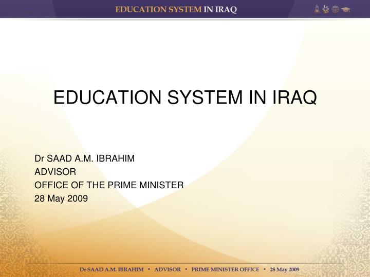 PPT - EDUCATION SYSTEM IN IRAQ PowerPoint Presentation, Free Download ...