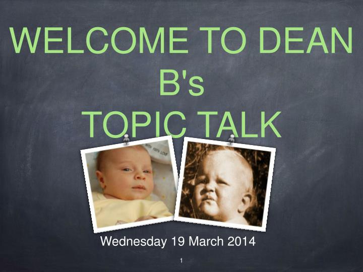 welcome to dean b s topic talk n.