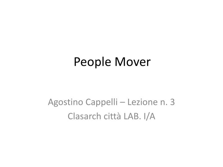 people mover n.