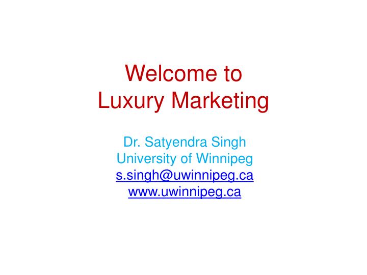 welcome to luxury marketing n.