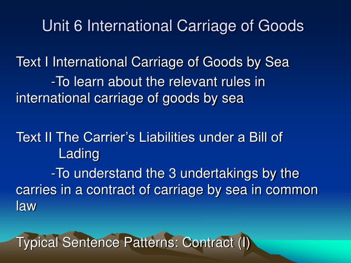 a report on the common carriage of goods a report on the common carriage of goods