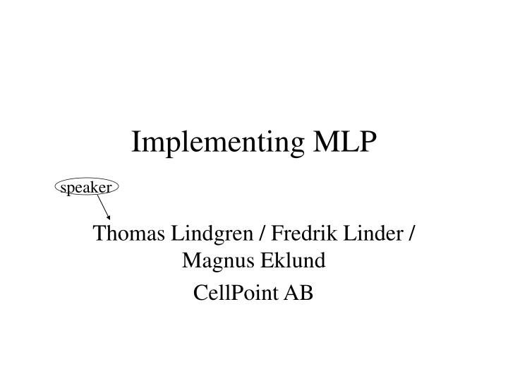 implementing mlp n.