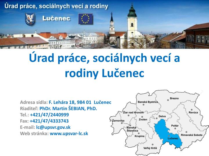 PPT - Úrad práce, sociálnych vecí a rodiny Lučenec PowerPoint Presentation  - ID:3337247