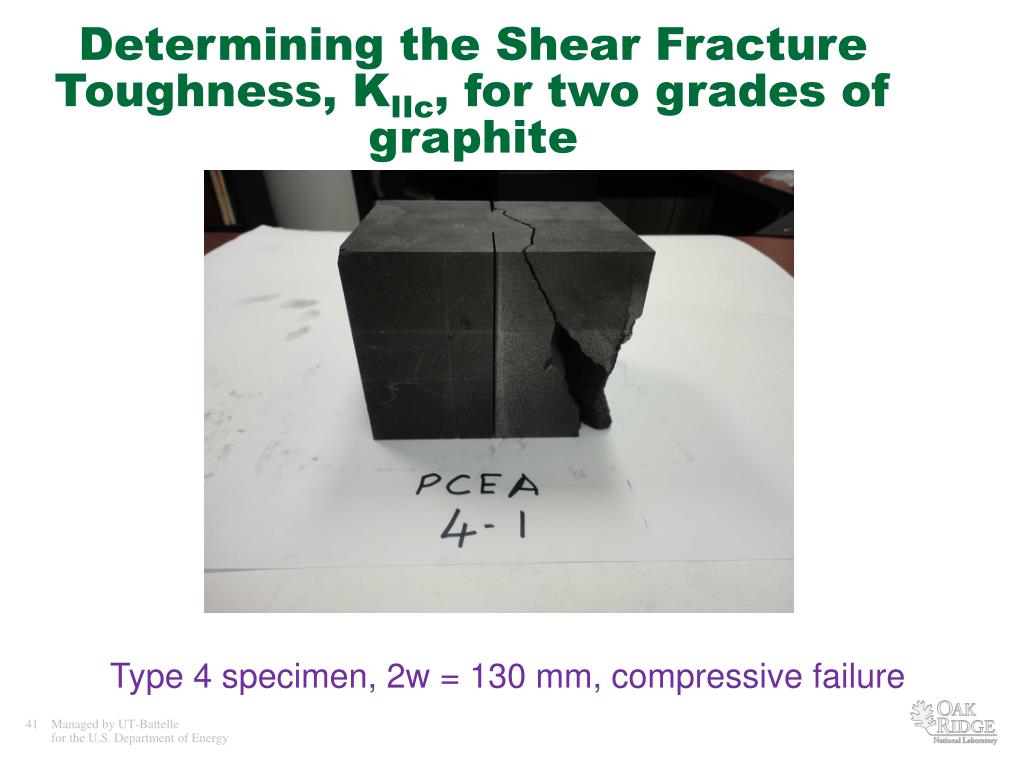 PPT Determining the Shear Fracture Toughness, K IIc , for two grades