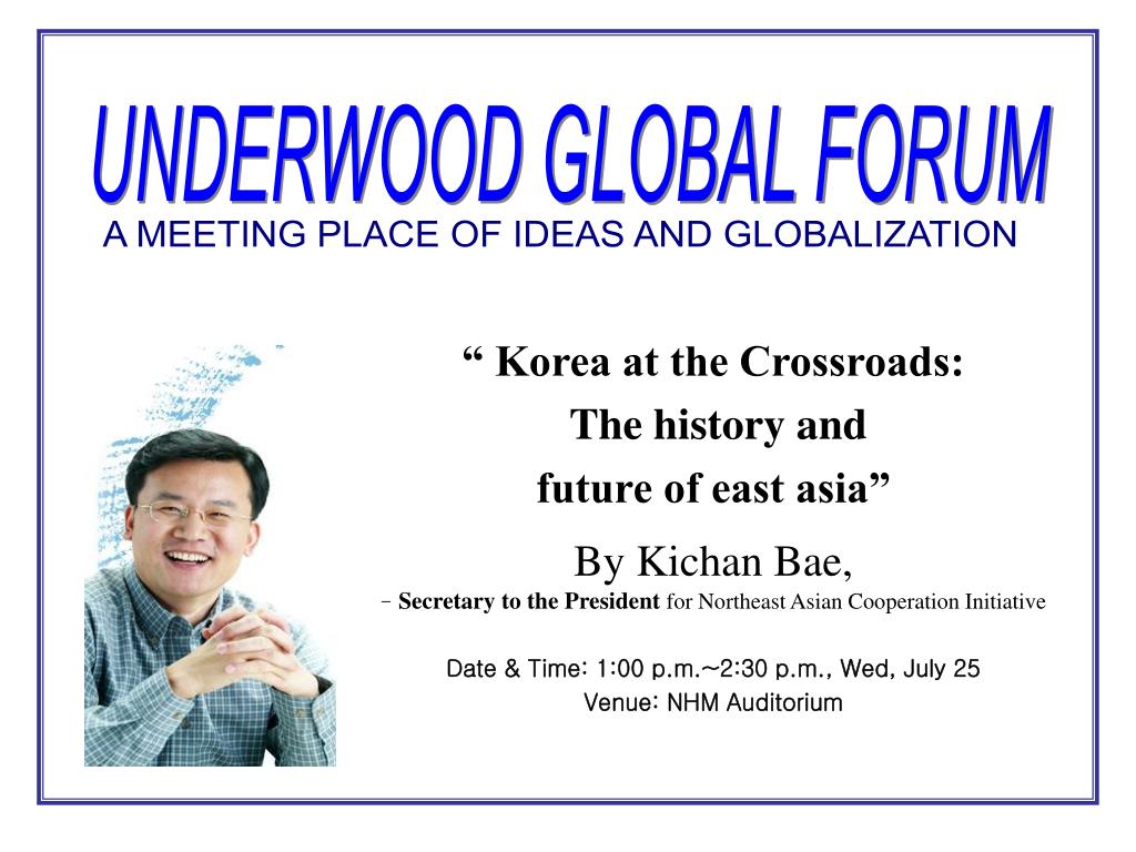 PPT - “ Korea at the Crossroads: The history and future of east asia” PowerPoint Presentation 