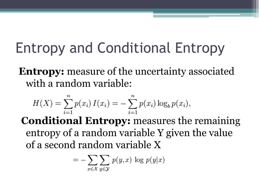 Visualizing Entropy PPT - Faculties: Latifur Khan Bhavani Thuraisingham PowerPoint ...