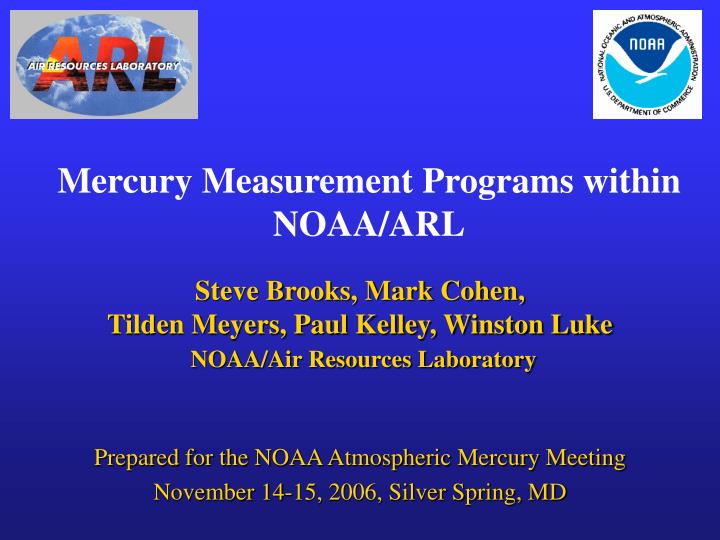 mercury measurement programs within noaa arl n.
