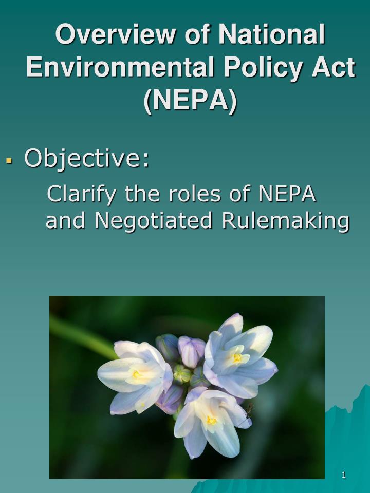PPT Overview Of National Environmental Policy Act NEPA PowerPoint 
