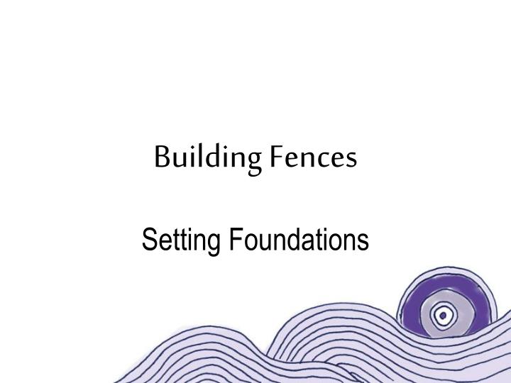 building fences n.