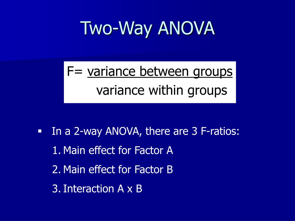 PPT Two Factor ANOVA PowerPoint Presentation Free Download ID