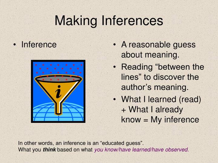 PPT - Making Inferences PowerPoint Presentation, free ...