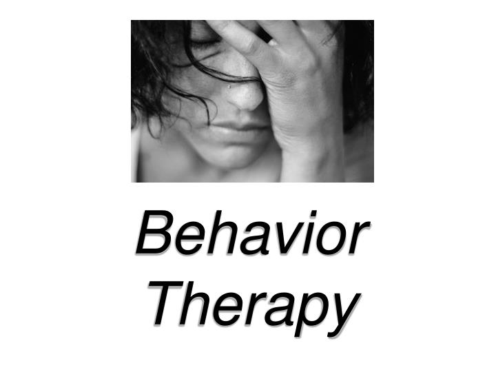 PPT Behavior Therapy PowerPoint Presentation, free download ID3350214