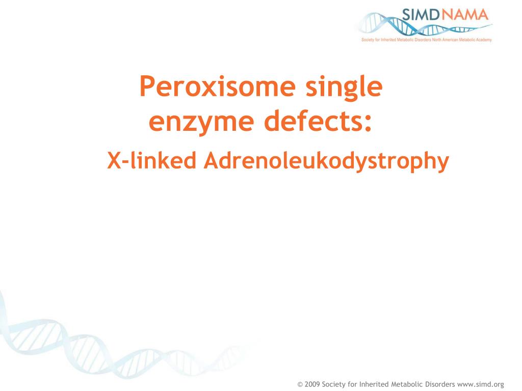 PPT Disorders of Peroxisome Biogenesis (PBD) PowerPoint