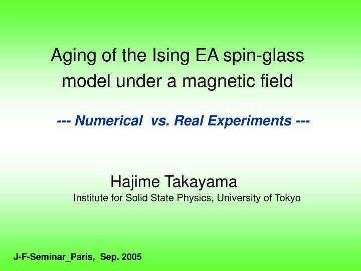 PPT Aging of the Ising EA spinglass model under a field