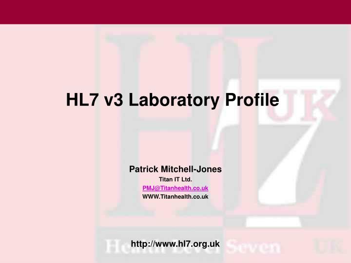 PPT HL7 v3 Laboratory Profile PowerPoint Presentation, free download ID3354830