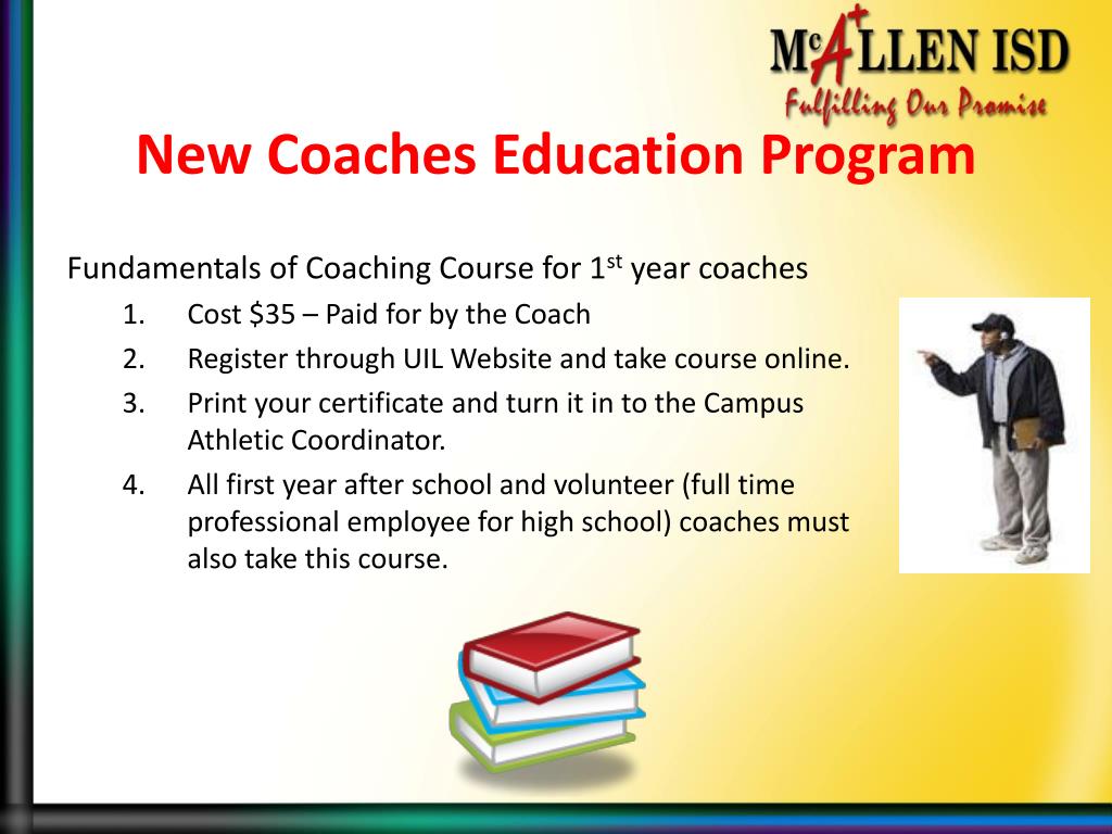 PPT McAllen ISD High School Coaches UIL ORIENTATION PowerPoint