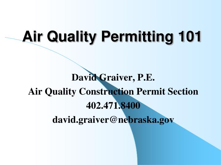 PPT Air Quality Permitting 101 PowerPoint Presentation, free download
