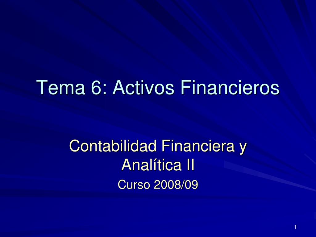PPT Tema 6 Activos Financieros PowerPoint Presentation, free