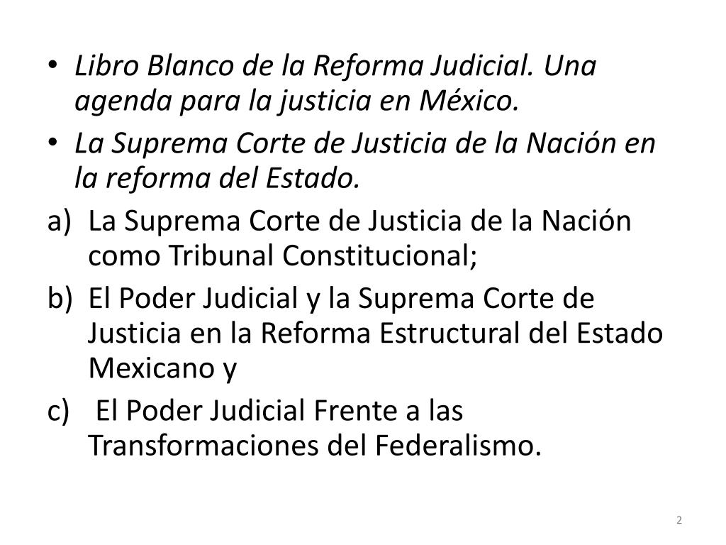 PPT - LA REFORMA AL SISTEMA DE JUSTICIA MEXICANO EN EL MARCO DE LA LEY ...