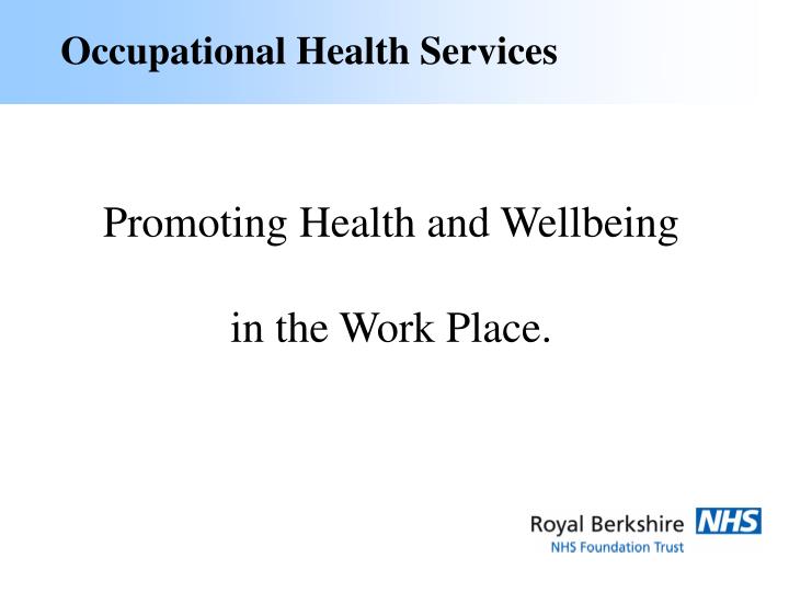 PPT Occupational Health Services PowerPoint Presentation, free