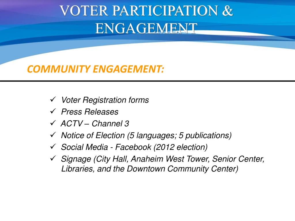 Ppt Voter Participation Engagement Linda Andal Anaheim City Clerk
