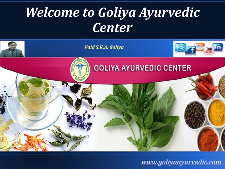 welcome to goliya ayurvedic center n.