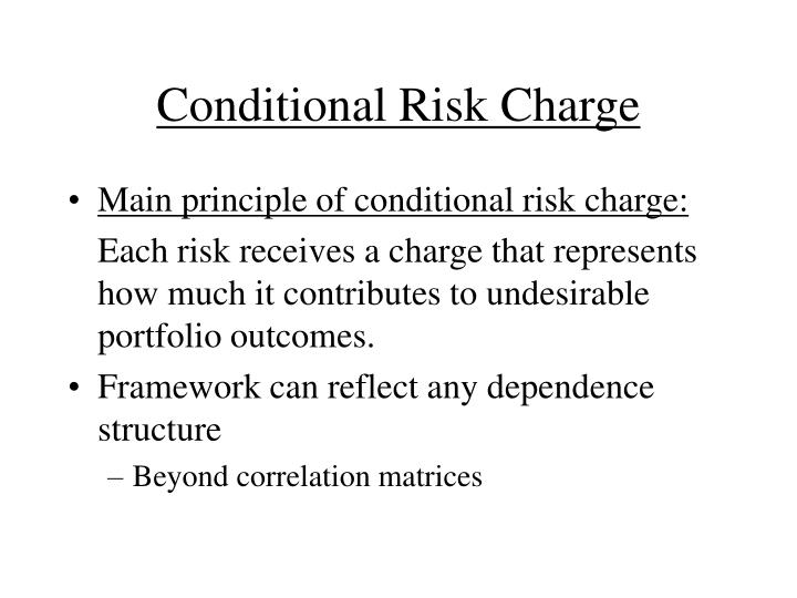 PPT - Conditional Risk Charge PowerPoint Presentation, free download ...