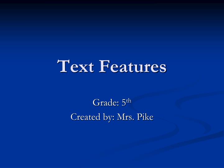 Ppt Text Features Powerpoint Presentation Free Download Id 3366384