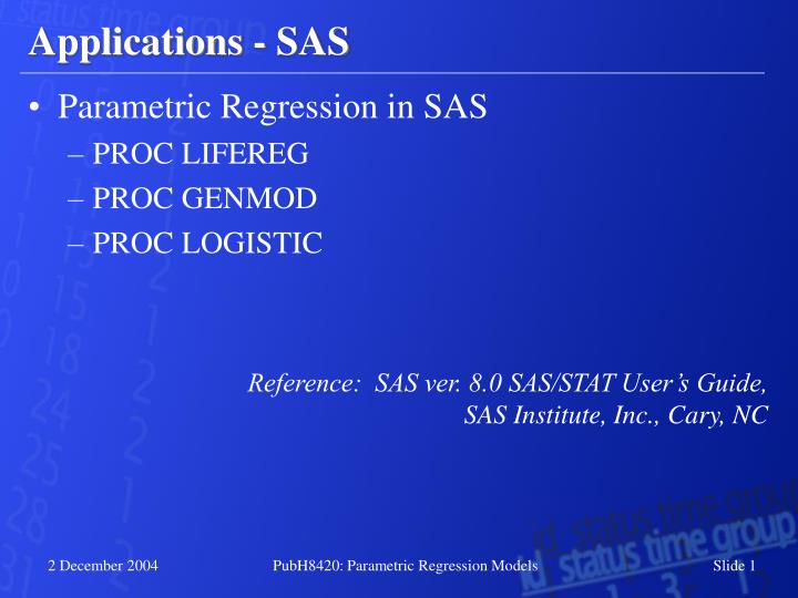 Ppt Applications Sas Powerpoint Presentation Id3366657 - 