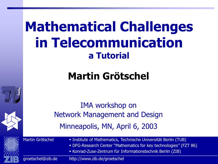 Telecommunication Math Examples PPT - Mathematical Challenges in Telecommunicati on a Tutorial ...