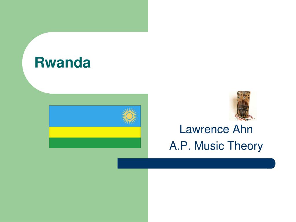 PPT - Rwanda PowerPoint Presentation, free download - ID:3368950