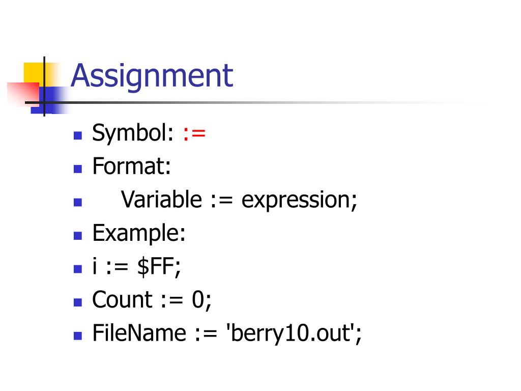 assignment operator in pascal