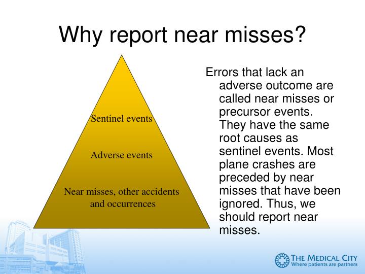 PPT - Sentinel events and near miss reporting, analysis and prevention ...