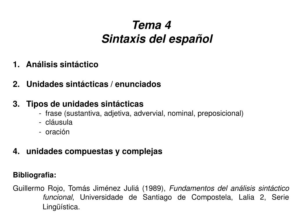 PPT Tema 4 Sintaxis del español Análisis sintáctico Unidades