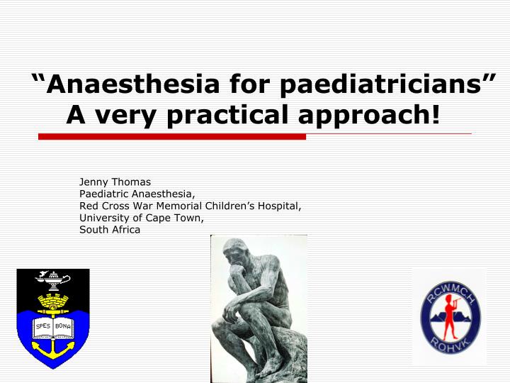 anaesthesia for paediatricians a very practical approach n.
