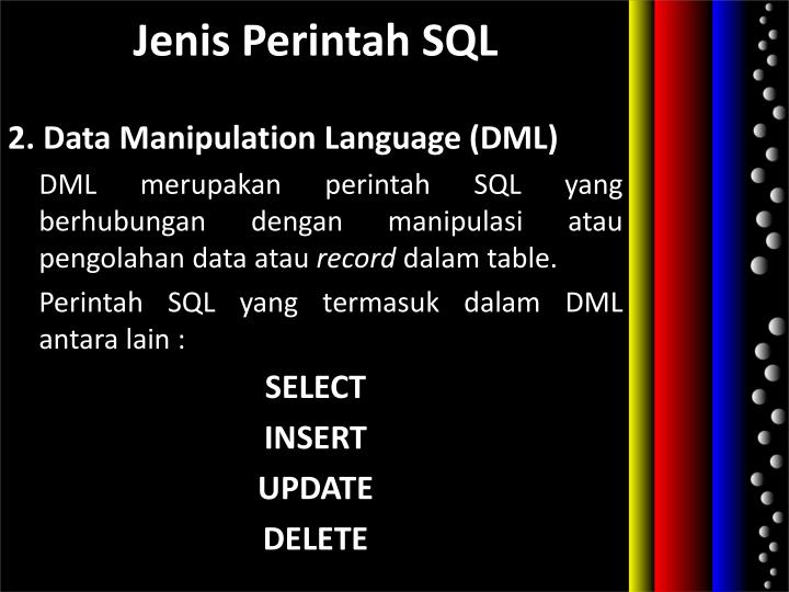 PPT - Pertemuan 2 : Dasar-dasar SQL SBD C – Senin, 14-16 