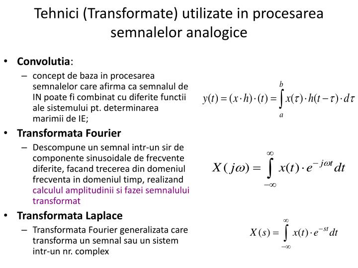 PPT - Tehnici (Transformate) utilizate in procesarea semnalelor analogice  PowerPoint Presentation - ID:3380371