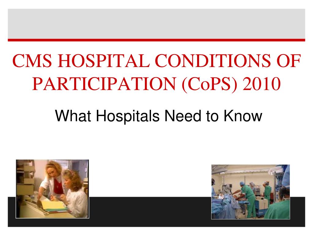 PPT Medicare Conditions of Participation PowerPoint Presentation