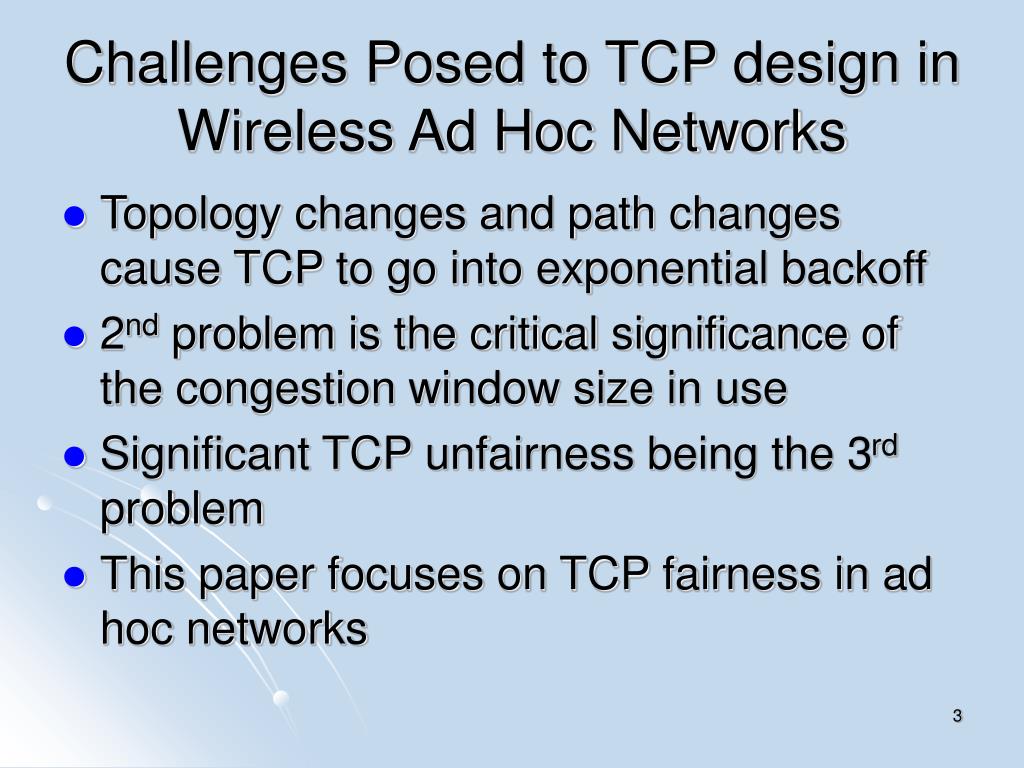 PPT - Enhancing TCP Fairness in Ad Hoc Wireless Networks Using ...
