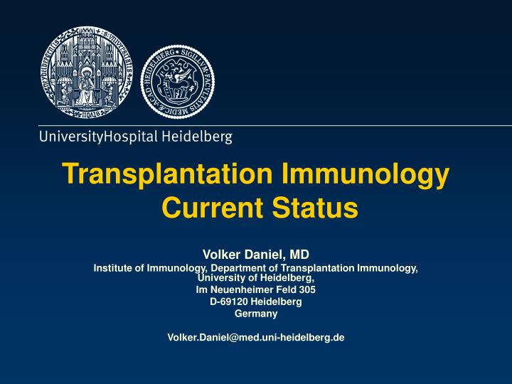 transplantation immunology current status n.