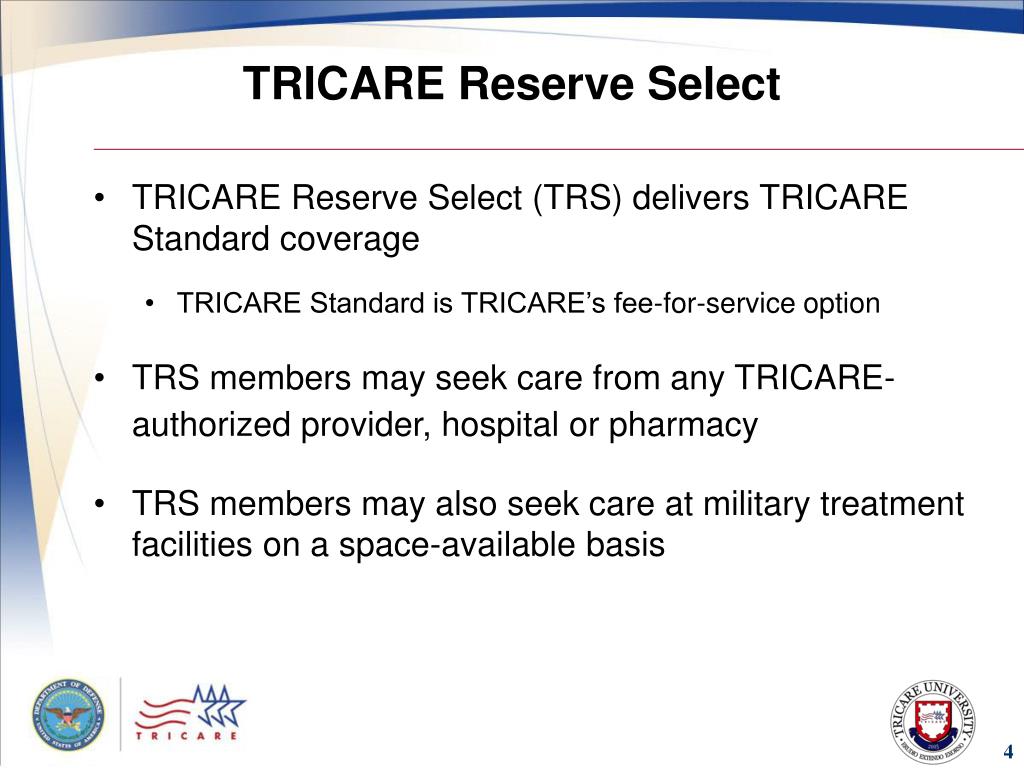 PPT Module 7 TRICARE Reserve Select and TRICARE Retired Reserve