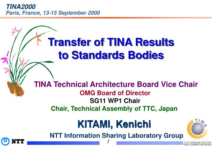 transfer of tina results to standards bodies n.