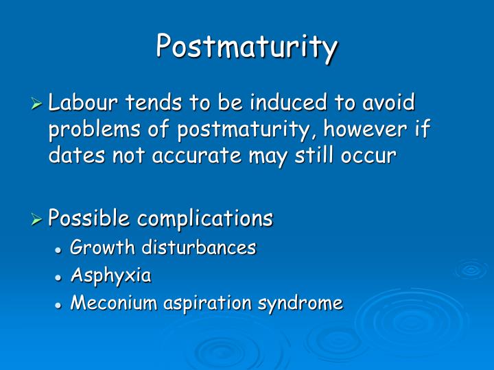 PPT Postmaturity PowerPoint Presentation, free download ID3383841