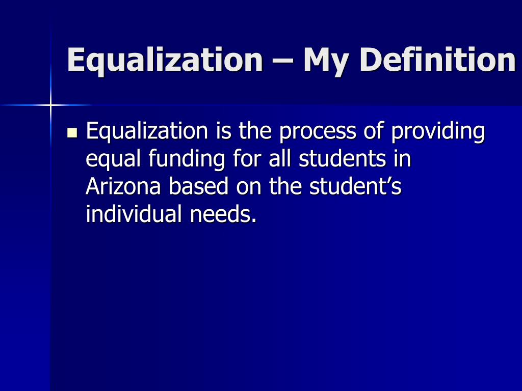 PPT Arizona School Finance The Equalization Formula PowerPoint Presentation ID3385192