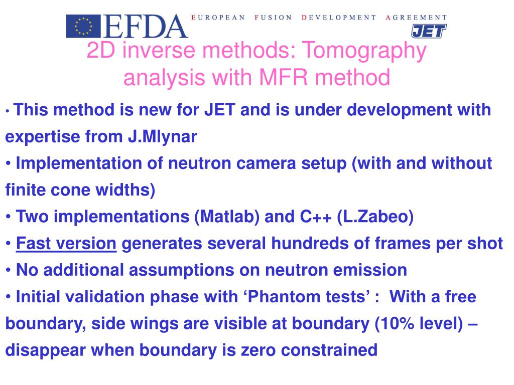 Mfr Method PPT - Localised Neutron Emission at the edge of high density JET Trace ...