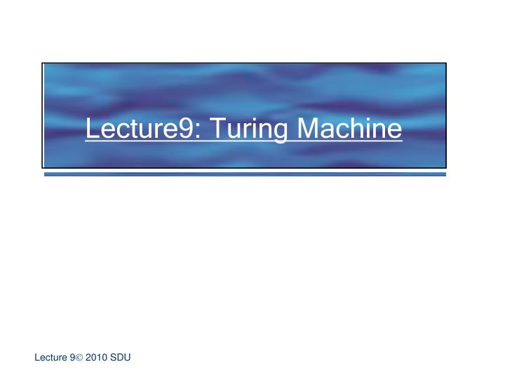 lecture9 turing machine n.