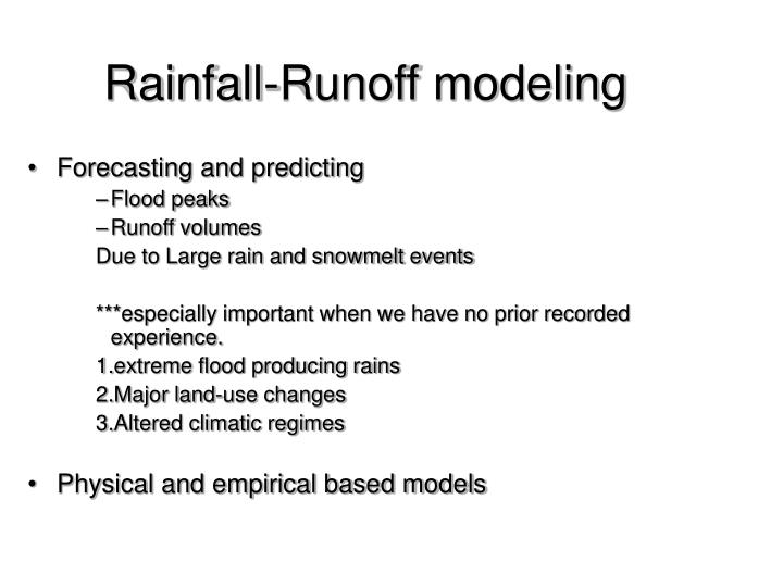 PPT - Rainfall-Runoff Modeling PowerPoint Presentation, Free Download ...