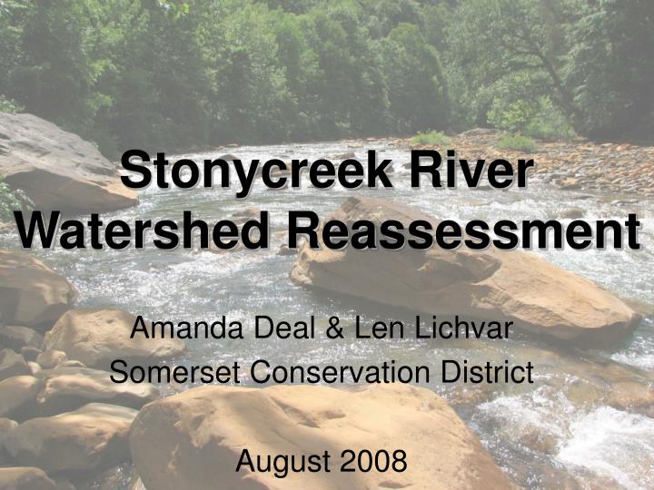 stonycreek river watershed reassessment n.